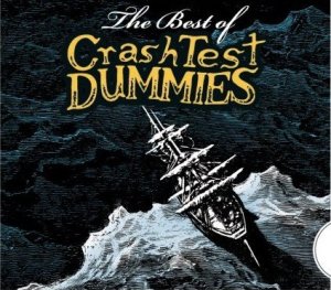 The Best of Crash Test Dummies - Autographed CD