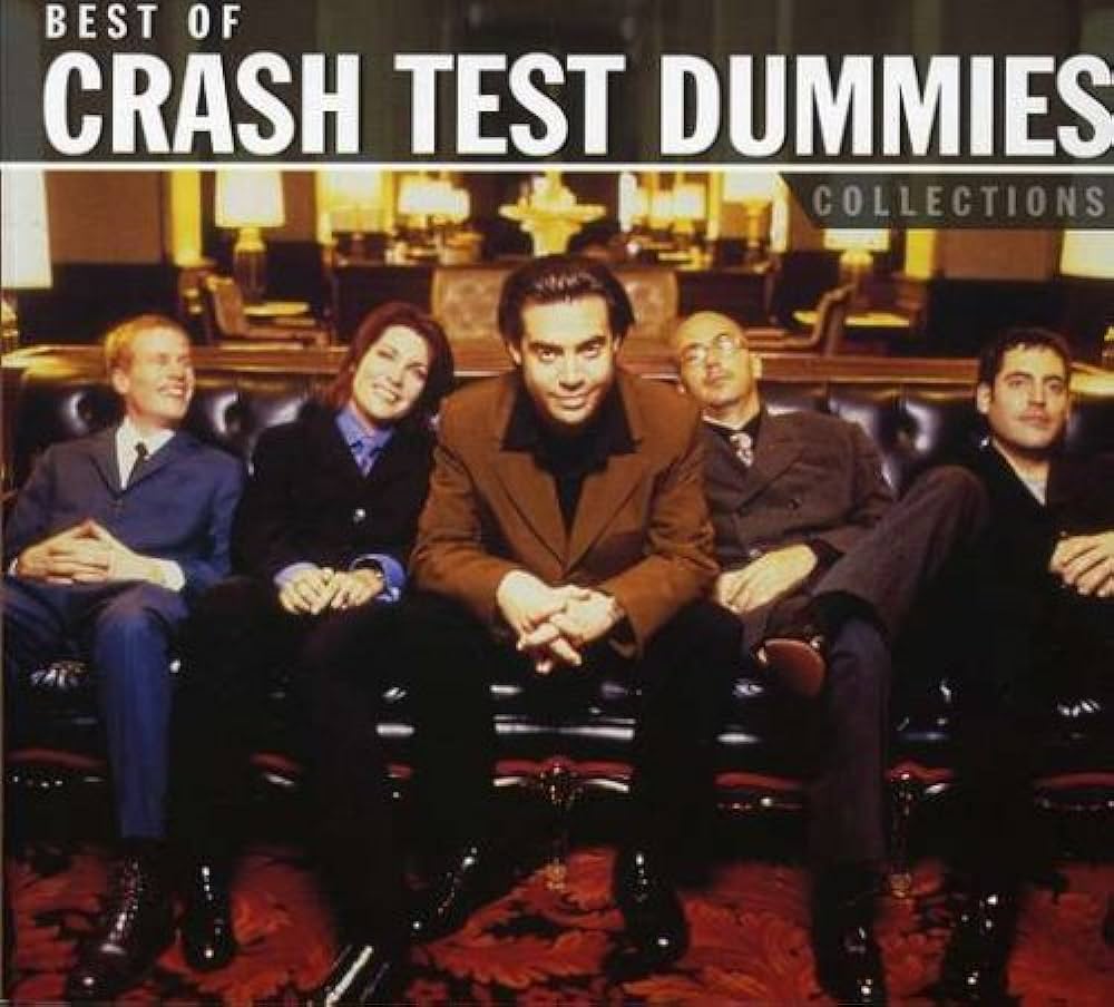 Best of Crash Test Dummies Collections - Autographed CD