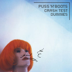 Puss 'N' Boots - Autographed CD