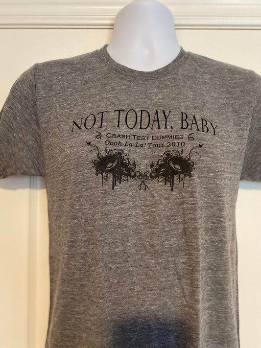 2010 Oooh La La! Tour "Not Today Baby" Crew Neck (Heather Grey)